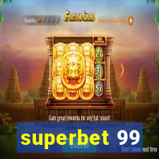 superbet 99